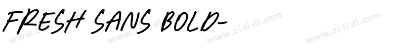 Fresh Sans Bold字体转换 Fresh Sans Bold字体转换